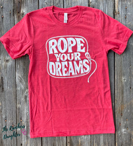 Rope Your Dreams Tee