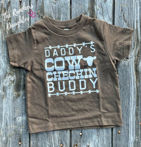 Daddy’s Cow Checkin Tee